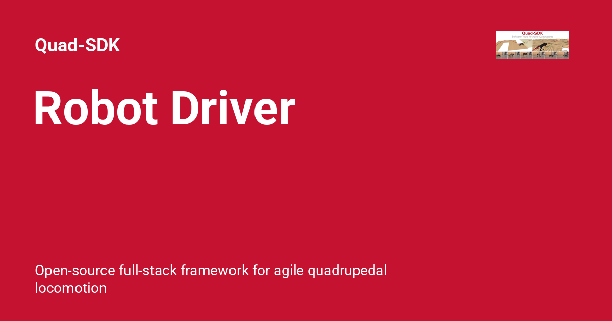 Robot Driver - Quad-SDK